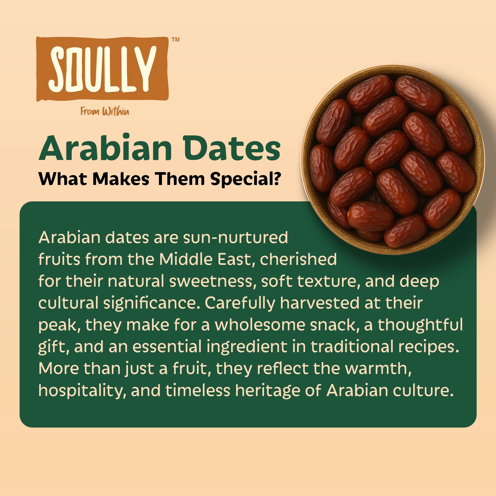 SOULLY EVERYDAY ARABIAN DATES