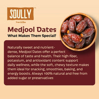 SOULLY MAJESTIC MEDJOOL DATES